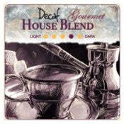 Decaf Gourmet Coffee House Blend - French Press (1-lb)