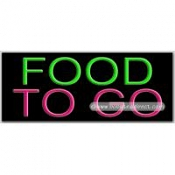 Food To Go Neon Sign (13