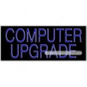 Computer Upgrade Neon Sign (13" x 32" x 3")