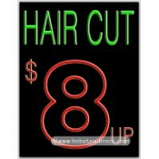 Hair Cut $8 up Neon Sign (24" x 31" x 3")
