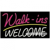 Walk-ins Welcome Neon Sign (20