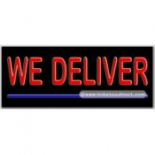 We Deliver Neon Sign (13