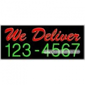 We Deliver  Neon Sign (13" x 32" x 3")