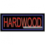 Hardwood Neon Sign (13" x 32" x 3")