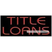 Title Loans Neon Sign (13