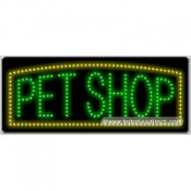 Pet Shop LED Sign (11" x 27" x 1")