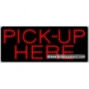 Pick-Up Here LED Sign (11" x 27" x 1")