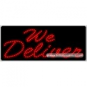 We Deliver LED Sign (11