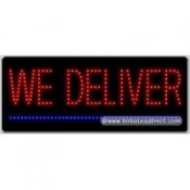 We Deliver LED Sign (11" x 27" x 1")