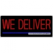 We Deliver LED Sign (11" x 27" x 1")