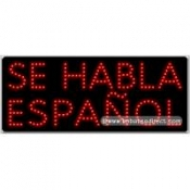 Se Habla Espanol LED Sign (11
