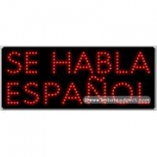 Se Habla Espanol LED Sign (11" x 27" x 1")