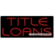 Title Loans LED Sign (11