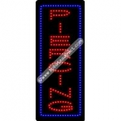 Piercing (vertical) LED Sign (27