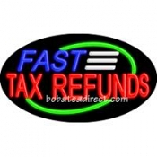Fast Tax Refunds Flashing Neon Sign (17" x 30" x 3")